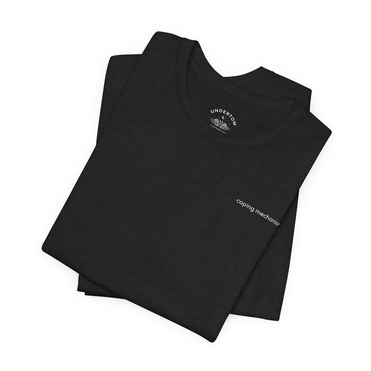 coping mechanisms - graphic t-shirt