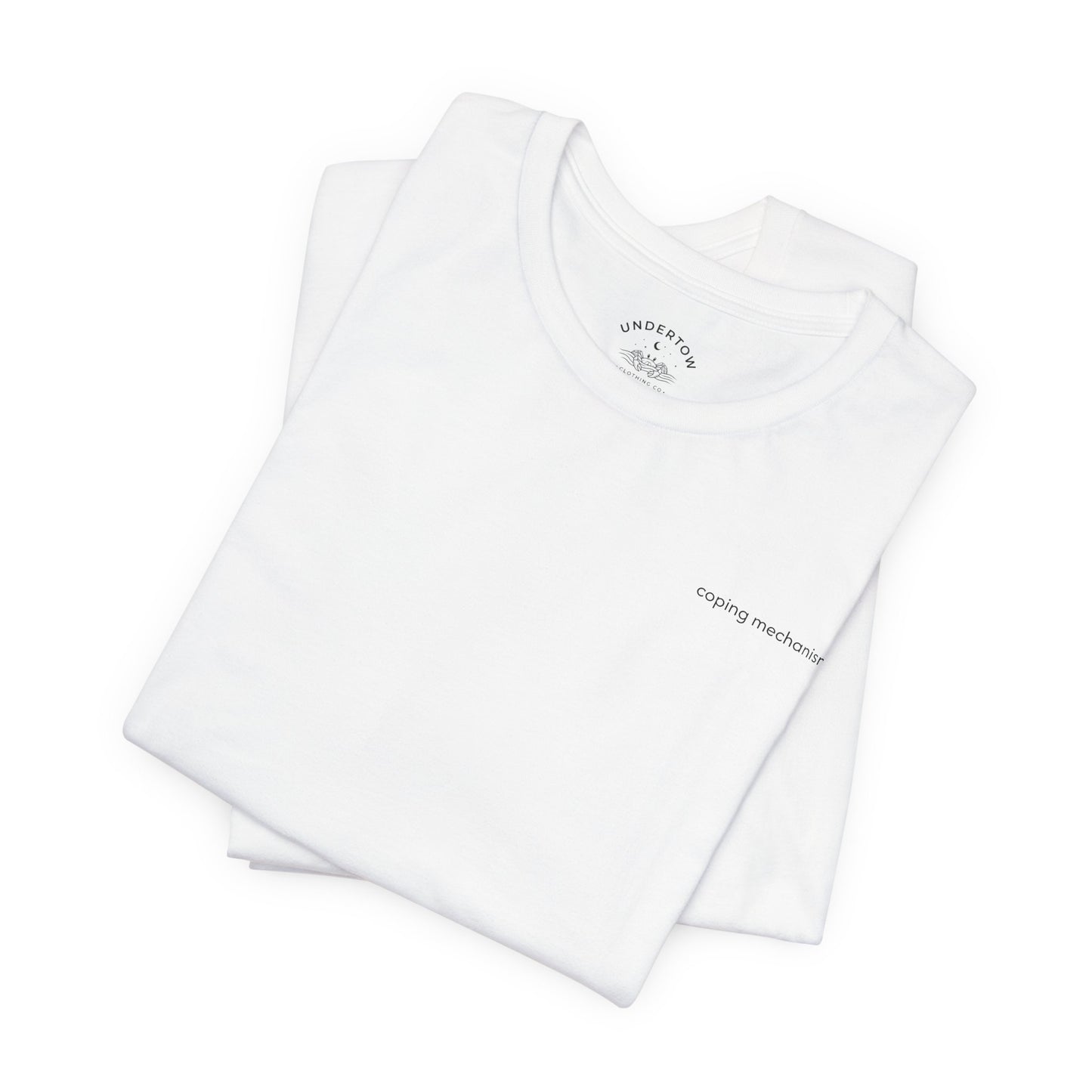 coping mechanisms - graphic t-shirt