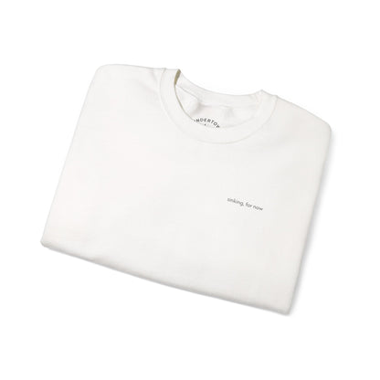 sinking, for now - Crewneck Sweater