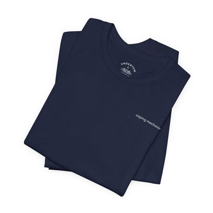coping mechanisms - graphic t-shirt