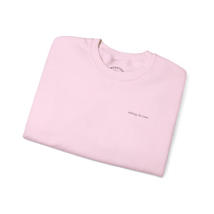 sinking, for now - Crewneck Sweater